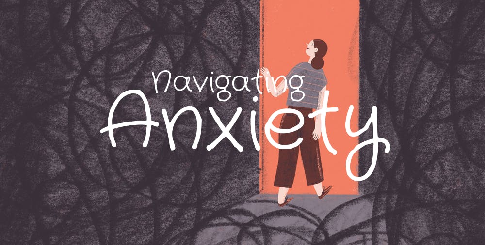 Navigating Anxiety