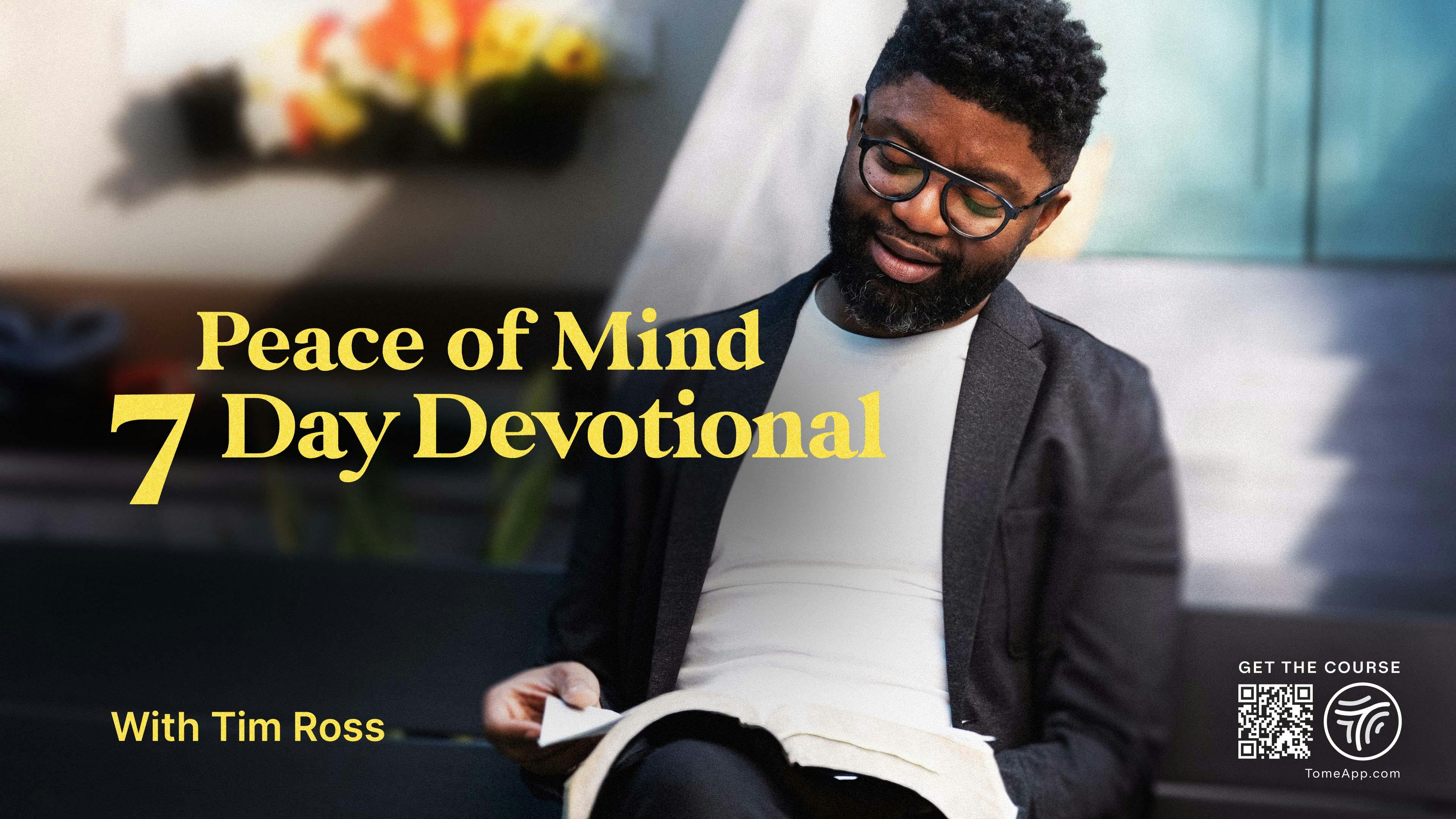Peace of Mind: 7 Day Devotional